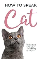 How to speak Cat 1911517457 Book Cover