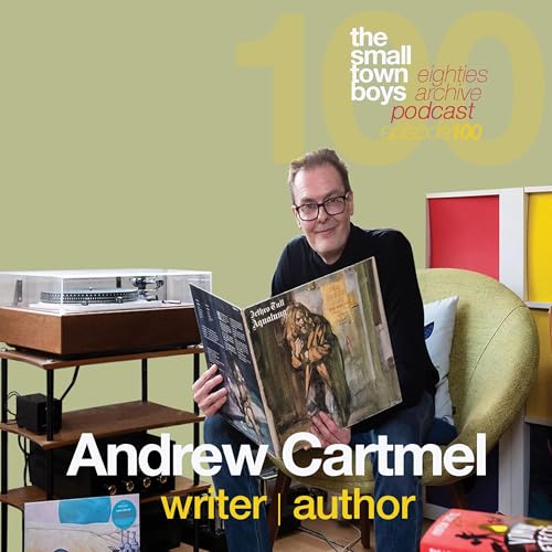 『80s Archive Podcast Ep.100 - Andrew Cartmel (Writer - Dr.Who)』のカバーアート