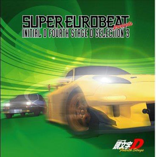SUPER EUROBEAT presents 頭文字D Fourth Stage D SELECTION 3