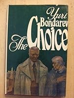 Choice: A Novel 0828527547 Book Cover