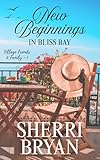sheriff minetta  New Beginnings in Bliss Bay: Village Friends & Family (English Edition)
