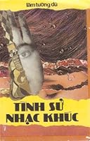 Tinh Su Nhac Khuc B003E3LEF0 Book Cover