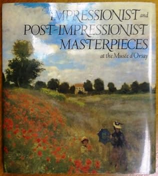 Unknown Binding Impressionist and Post-Impressionist Masterpieces at the Musee d'Orsay Book