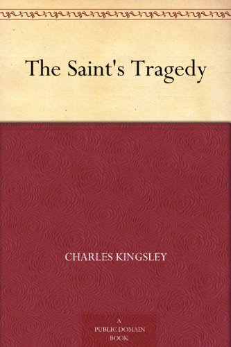 The Saint's Tragedy