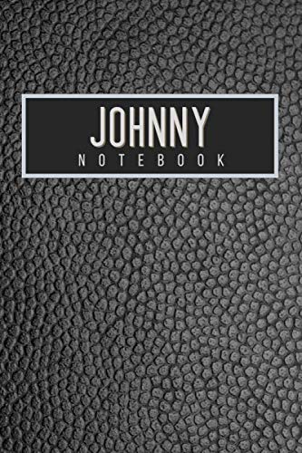 Johnny Notebook: Personalised gift notebook for Johnny: Beautiful black leather effect notebook notepad: Handy 6x9in size.