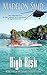 High Risk (The Daring Heights Series Book 5)