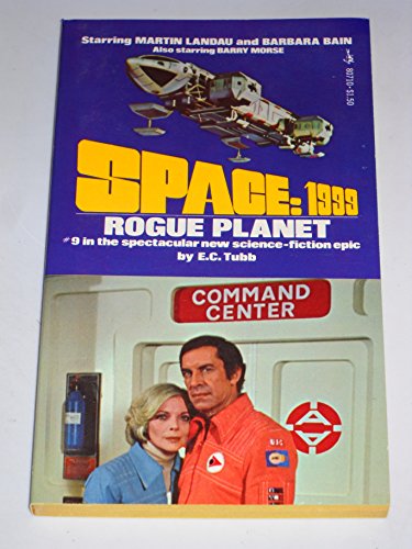 Space: 1999 #9: Rogue Planet.