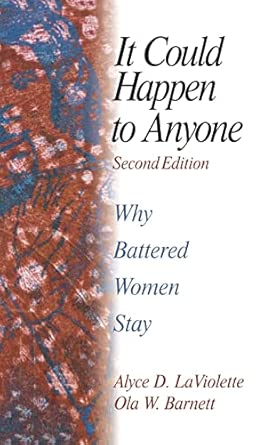 It Could Happen To Anyone: Why Battered Women Stay 2nd Edition It Could Happen To Anyone: Why Battered Women Stay 2nd Edition book cover