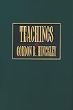 hinckley leicestershire (gb) dpd  Teachings of Gordon B. Hinckley