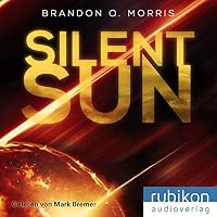 Silent Sun Hörbuch