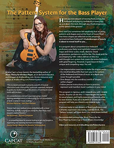 The Pattern System for the Bass Player: Sharpen Your Musical Mind through Fretboard Proficiency, Improvisation and Mental Practice (The Bass Player’s Method: Fretboard Fluency & Musical Freedom)