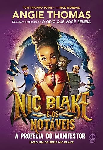 Nic Blake e os Notáveis: A profecia do Manifestor (Vol. 1):