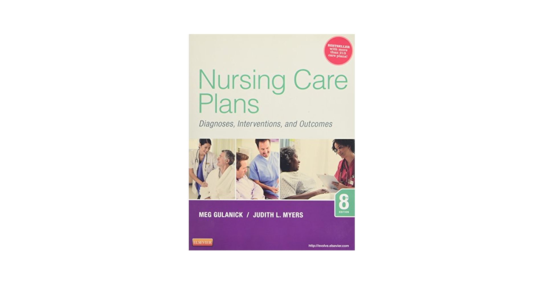 Nursing Care Plans: Diagnoses, Interventions, and Outcomes