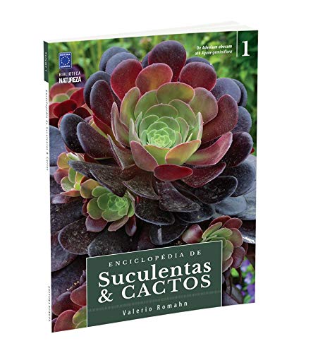 Enciclopédia de Suculentas & Cactos - Volume 1