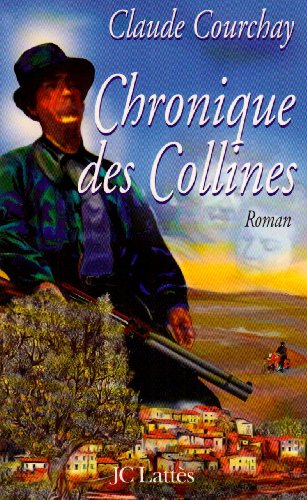 Chronique des collines