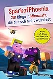 fischertechnik 200 anleitung  SparkofPhoenix: 201 Dinge in Minecraft, die du noch nicht wusstest