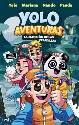 Yolo Aventuras. La mansión de las pesadillas: 1 (4You2)