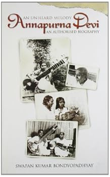 Hardcover An Unheard Melody - Annapurna Devi Book