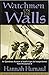 Watchmen on the Walls: An Eyewitness Account of Israel's Fight for Independence from the Journal of Hannah Hurnard