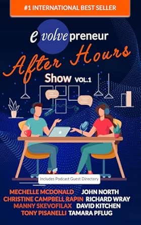 Evolvepreneur (After Hours) Show Volume 1