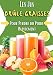 Les Jus Brûle-Graisses: Pour Perdre du Poids Rapidement