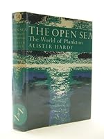 The Open Sea: The World of Plankton 0002131641 Book Cover