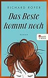  Das Beste kommt noch