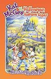 Kat McGee and The Halloween Costume Caper (Kat McGee Adventures)