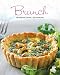 Produktbild Brunch: Die leckersten Gerichte - süß und herzhaft (Leicht gemacht / 100 Rezepte)