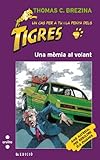  Una mòmia al volant: 14 (Equipo tigre)