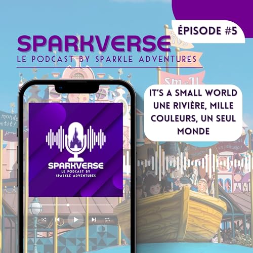 [#5] It&rsquo;s a Small World &ndash; Une rivi&egrave;re, mille couleurs, un seul monde