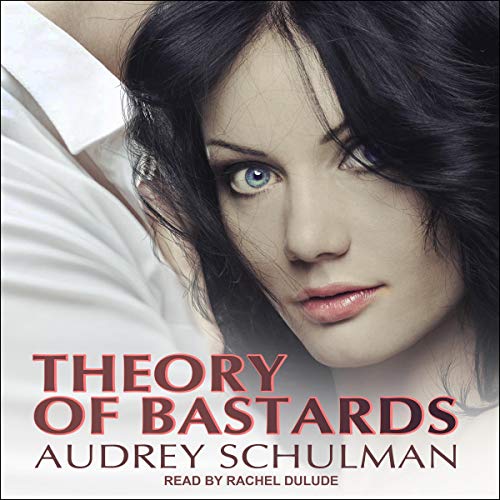 Theory of Bastards by Audrey Schulman episode artwork