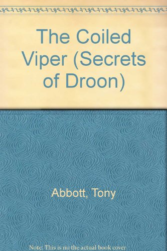 The Coiled Viper (Secrets of Droon) 1424203163 Book Cover