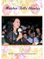 Master Tells Stories 1886544158 Book Cover