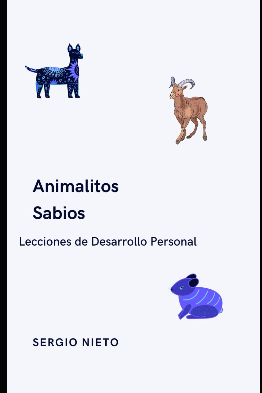 Animalitos Sabios: Lecciones de Desarrollo Personal