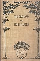 Orchard & Fruit Garden B000V3PFBU Book Cover