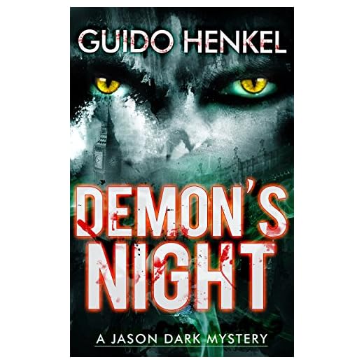 Demon’s Night: A Jason Dark Mystery (Jason Dark - Ghost Hunter Book 1)