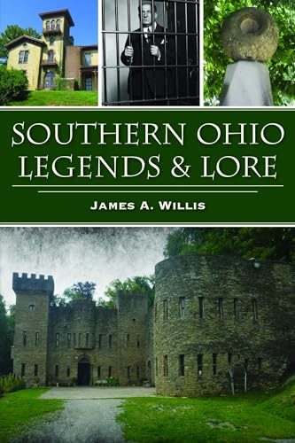 Southern Ohio Legends & Lore (American Legends)