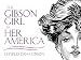 The Gibson Girl and Her America: The Best Drawings of Charles Dana Gibson (Dover Fine Art, History of Art)