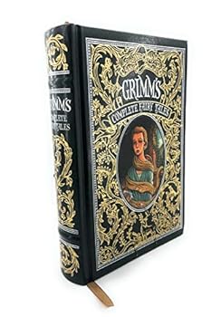 GRIMM'S COMPLETE FAIRY TALES, Brothers Grimm, Barnes & Noble Classic Edition