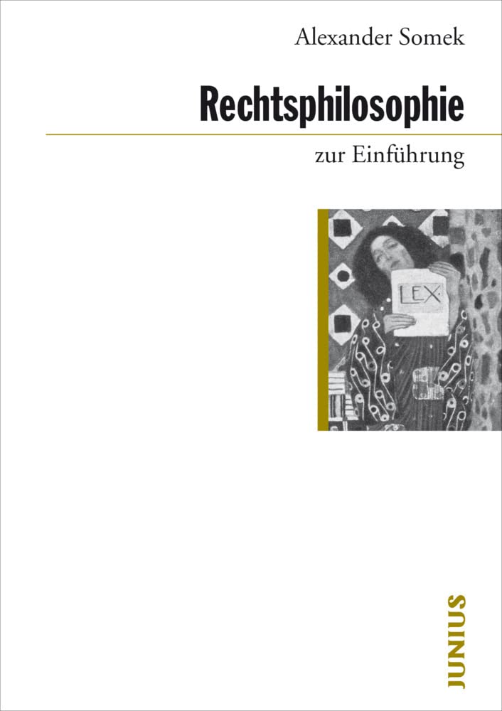 週刊誌 Einfuhrung in Die Rechtsphilosophie Rechtsphilosophie: Eine Einführung (C.H.BECK Wissen