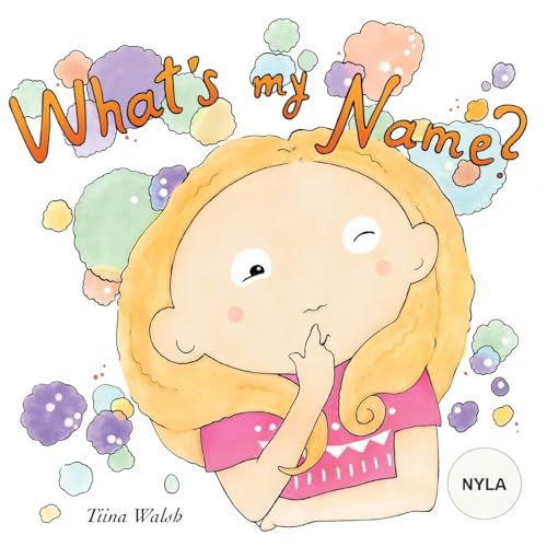What's my name? NYLA