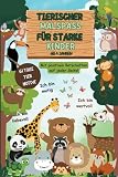Tierischer Malspaß für starke Kinder, ab 4 Jahre, mit 61 liebevoll gestalteten...