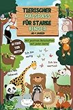 Tierischer Malspaß für starke Kinder, ab 4 Jahre, mit 61 liebevoll gestalteten...