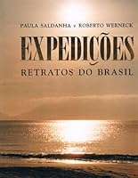Expedicoes: Retratos do Brasil 8528100979 Book Cover