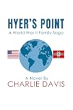 Hyer's Point: A World War II Family Saga