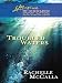 Troubled Waters (Love Inspired Suspense)