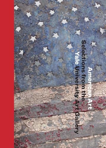American Art: Selections from the Yale University Art Gallery