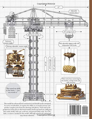 The BIG Tower Crane: Complete step-by-step instructions for building the wooden model