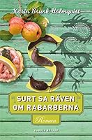 Surt sa räven om rabarberna 9173553220 Book Cover